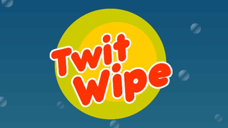 twitwipe