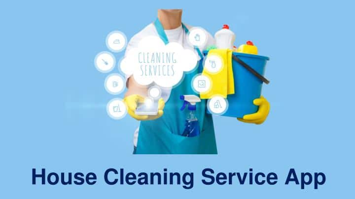 House Cleaning App